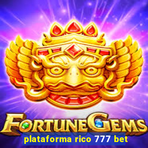 plataforma rico 777 bet