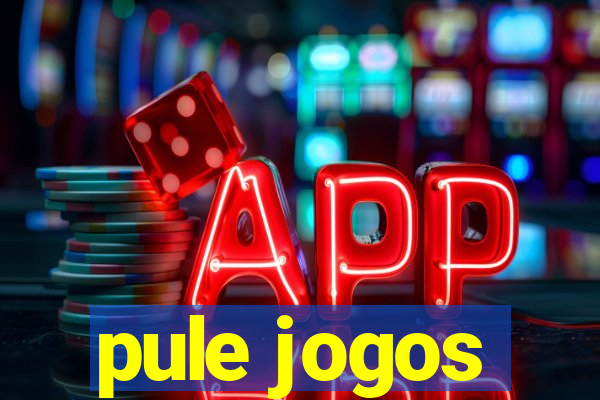 pule jogos