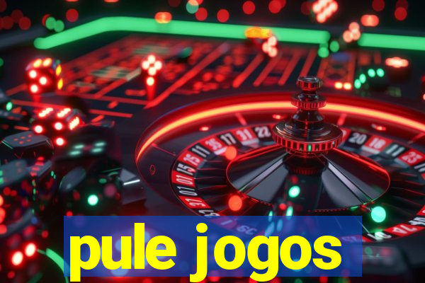 pule jogos