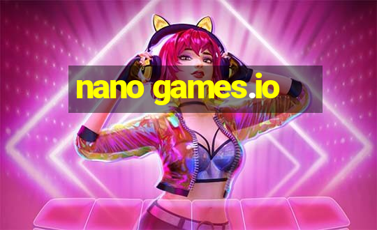 nano games.io