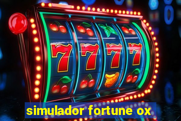 simulador fortune ox