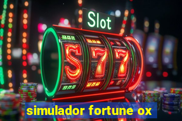 simulador fortune ox