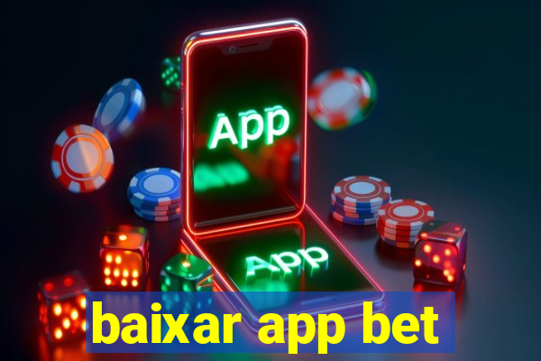 baixar app bet