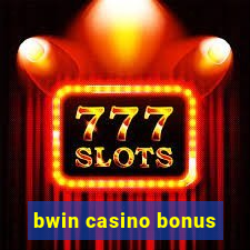 bwin casino bonus