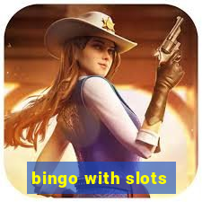 bingo with slots