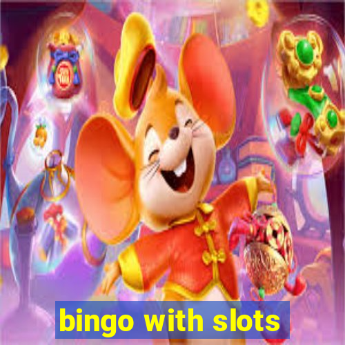 bingo with slots