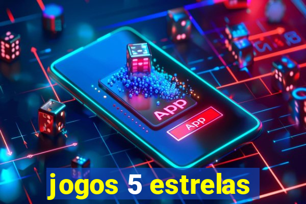 jogos 5 estrelas