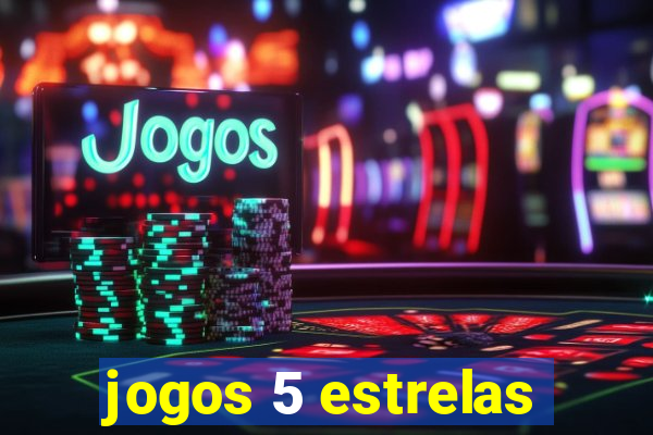 jogos 5 estrelas