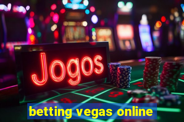 betting vegas online