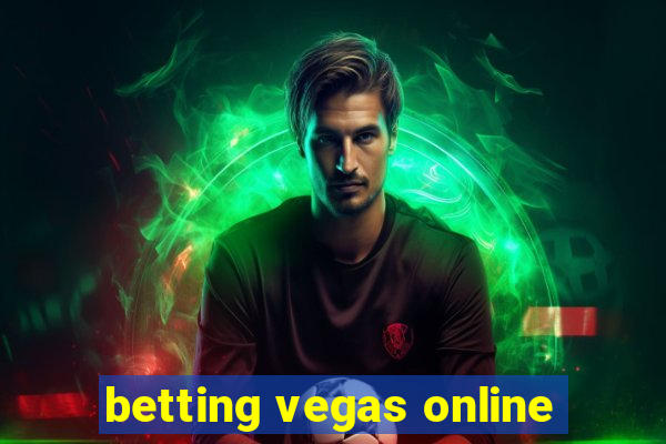 betting vegas online