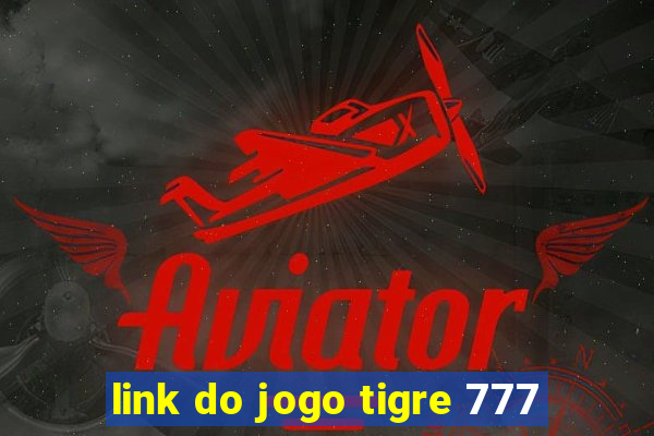 link do jogo tigre 777