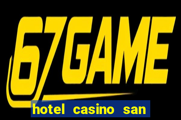 hotel casino san antonio by enjoy