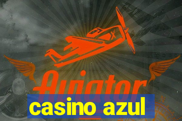 casino azul