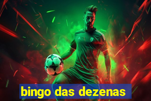 bingo das dezenas