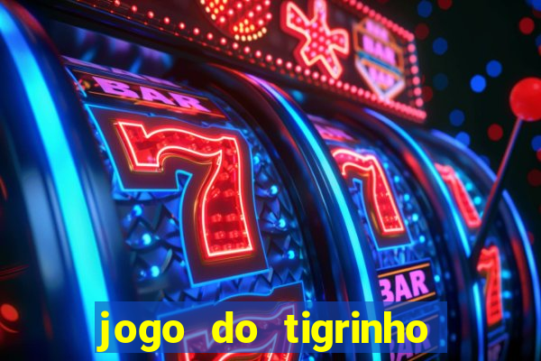 jogo do tigrinho grátis com b?nus de cadastro