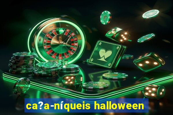 ca?a-níqueis halloween