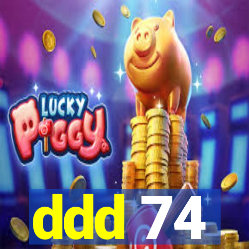 ddd 74