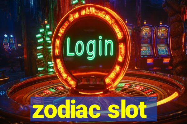 zodiac slot