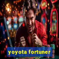 yoyota fortuner