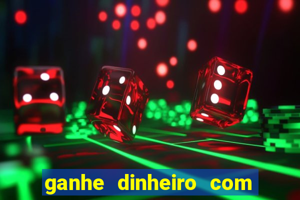 ganhe dinheiro com jogos online