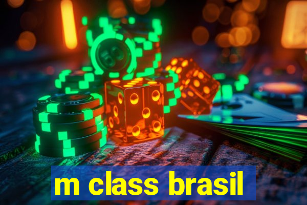 m class brasil