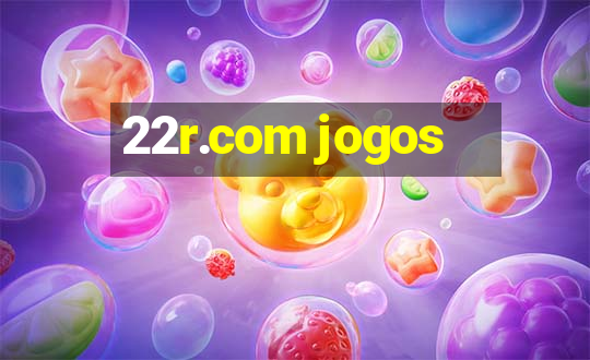 22r.com jogos