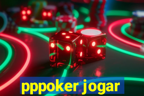 pppoker jogar