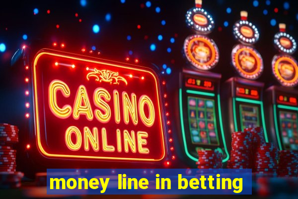 money line in betting