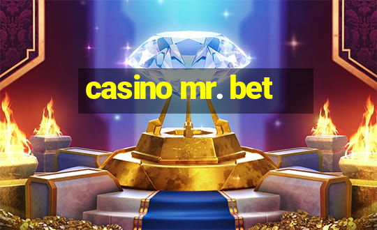 casino mr. bet