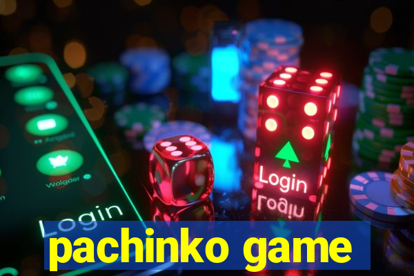 pachinko game