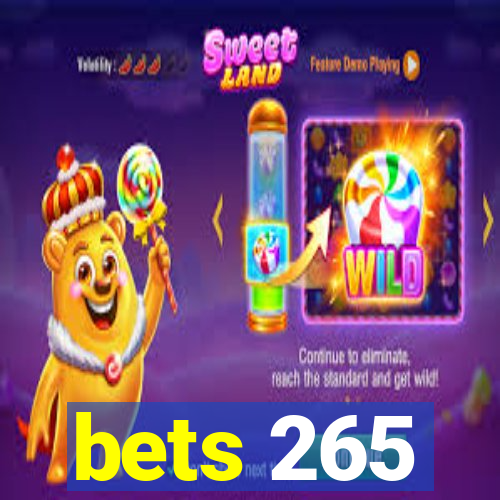 bets 265