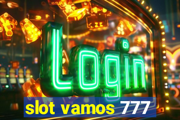 slot vamos 777