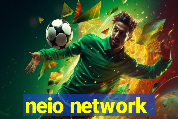 neio network