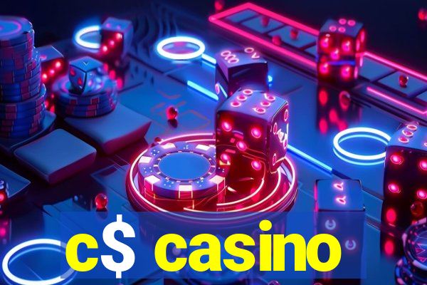 c$ casino