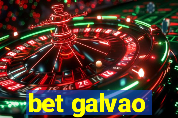 bet galvao