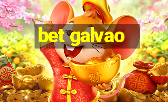 bet galvao