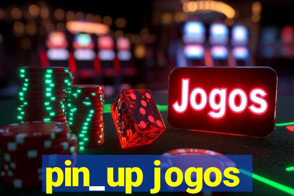 pin_up jogos