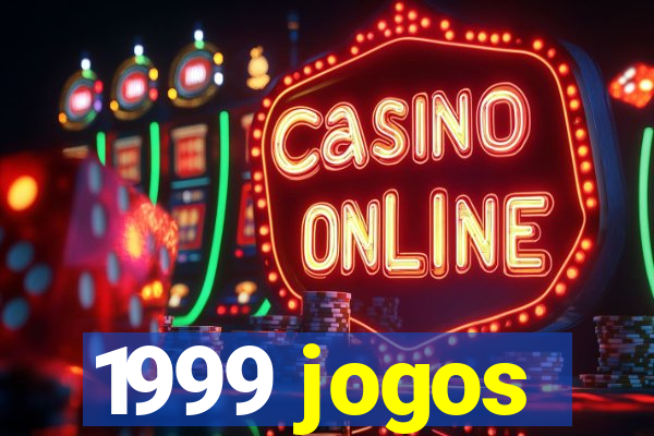 1999 jogos