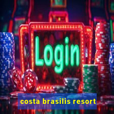 costa brasilis resort