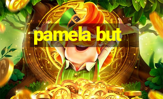 pamela but