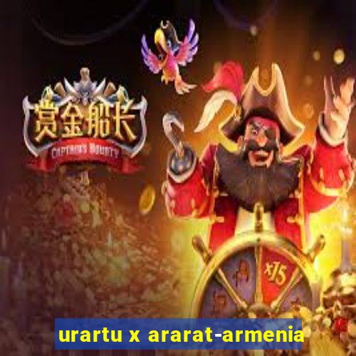 urartu x ararat-armenia