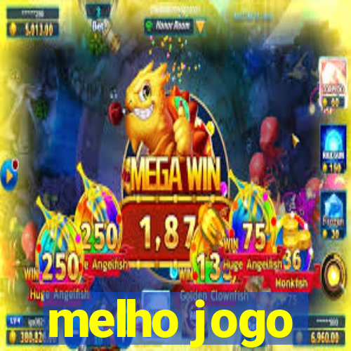 melho jogo