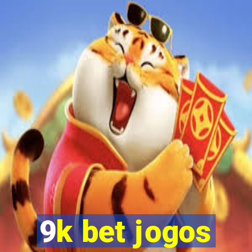 9k bet jogos