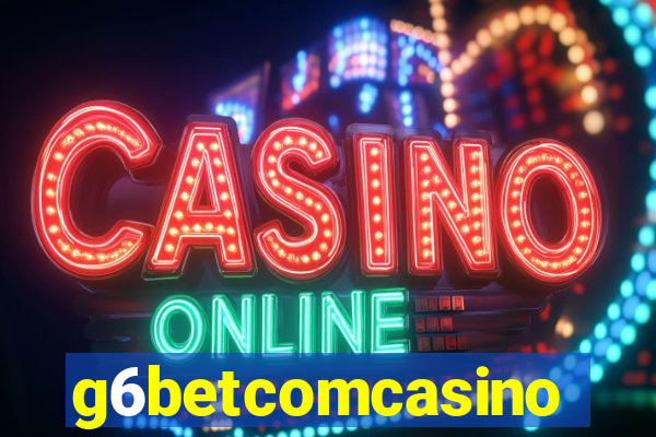 g6betcomcasino