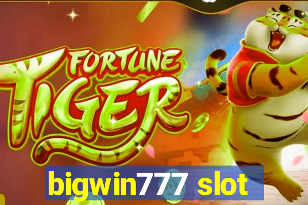 bigwin777 slot