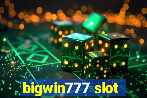 bigwin777 slot