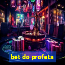 bet do profeta