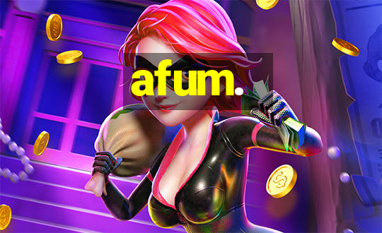 afum.