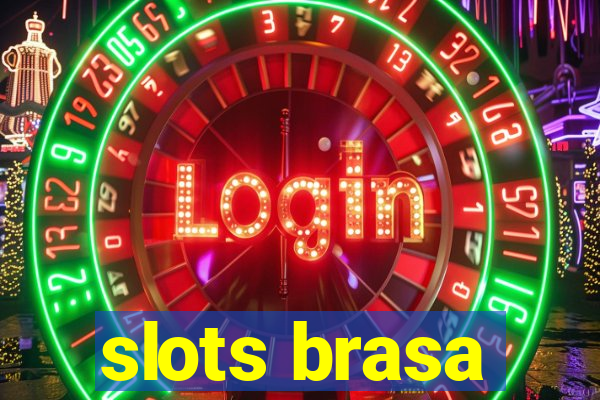 slots brasa