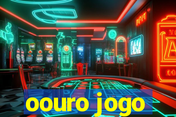 oouro jogo